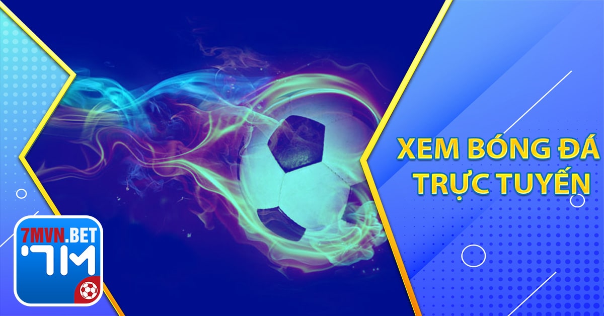 Xem bóng đá trực tuyến